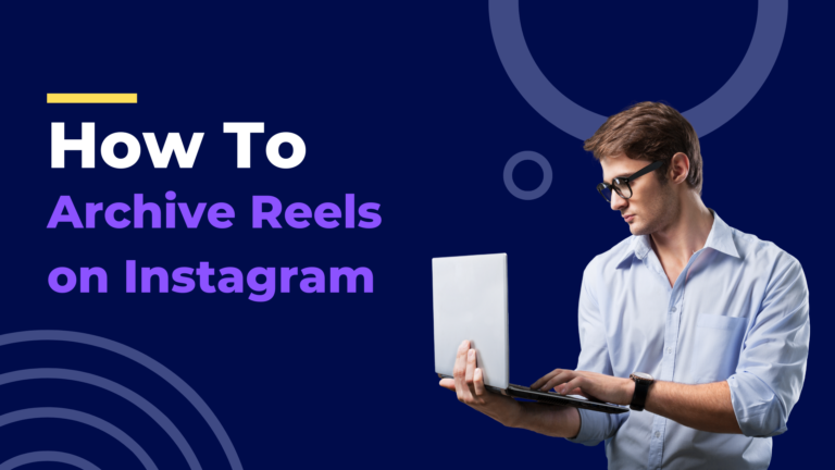 How to Archive Reels on Instagram